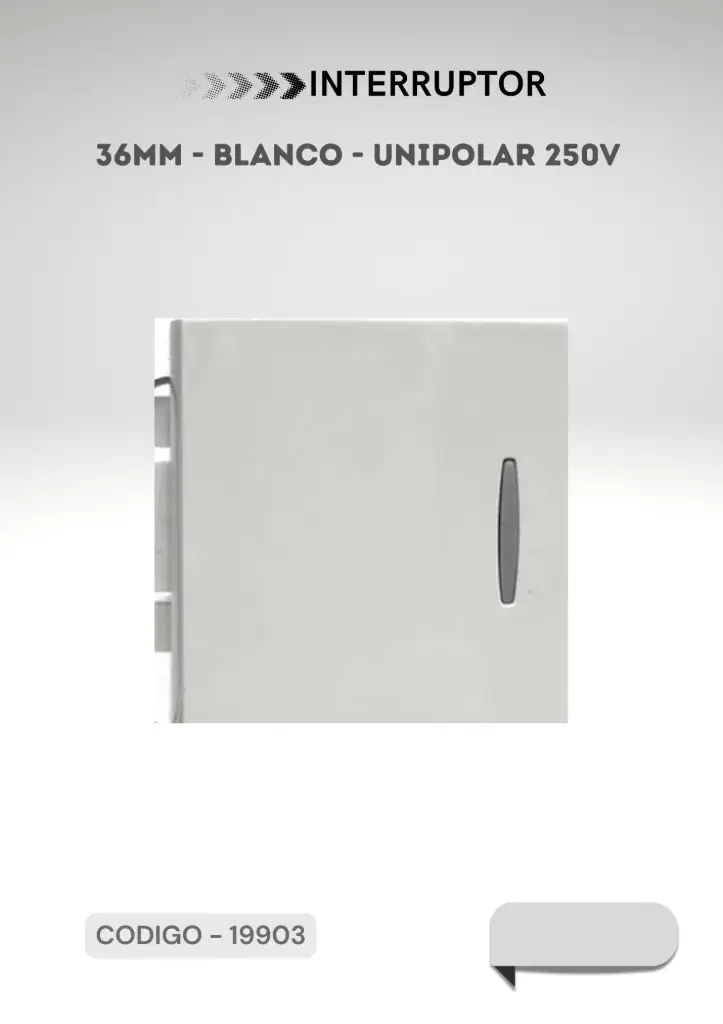 MODULO INTERRUPTOR 36MM BLANCO UNIPOLAR 250V C19903