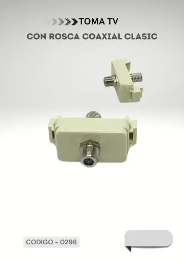 [ELEKTRON - 0298] MODULO TOMA TV 0298 C/ROSCA COAXIAL CLASIC